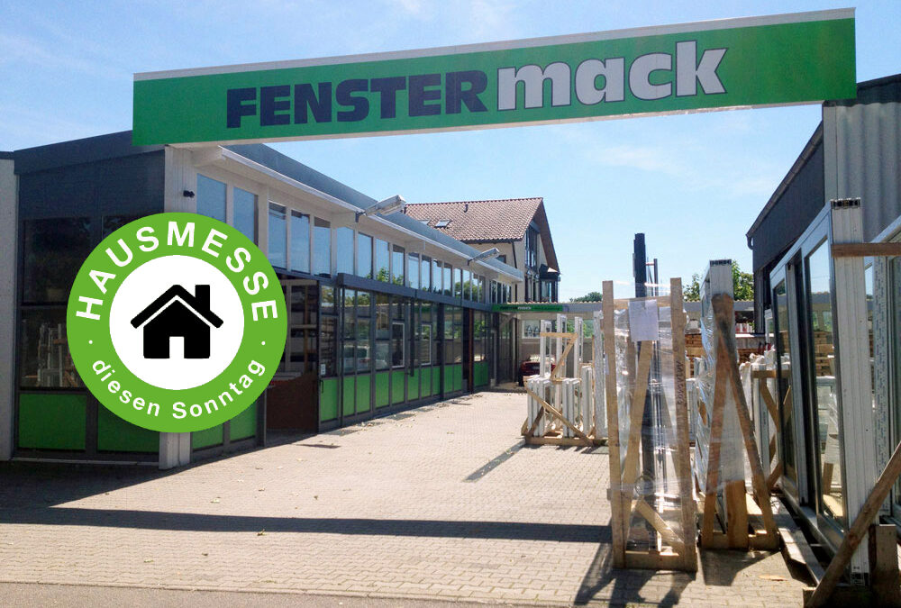 Hausmesse Fenster Mack