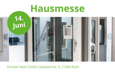 14.06.2026: Hausmesse bei Fenster Mack