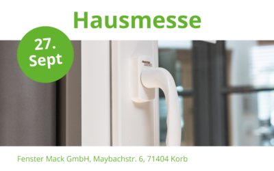 27.09.2026: Hausmesse bei Fenster Mack